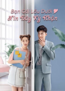 Bạn Gái Lầu Dưới Xin Hãy Ký Nhận - Girlfriend (2020)