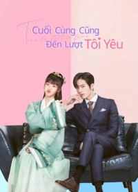 Cuối Cùng Cũng Đến Lượt Tôi Yêu - Time to Fall in Love (2022)