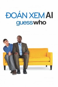 Đoán Xem Ai - Guess Who (2005)