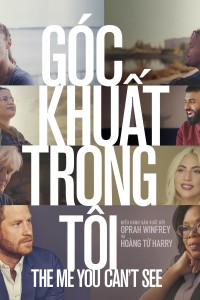 Góc Khuất Trong Tôi - The Me You Can't See (2021)