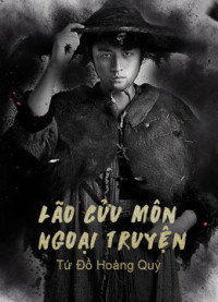 Lão Cửu Môn Ngoại Truyện: Tứ Đồ Hoàng Quỳ - The Mystic Nine Side Story: Four Belongs to Abelmoschus (2016)