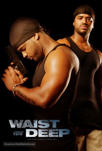 Lún sâu trong tội lỗi - Waist Deep (2006)