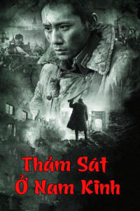 Thảm Sát Ở Nam Kinh - City of Life and Death (2009)