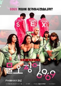 Trò Chơi 69 - Sex Game 6969 (2022)