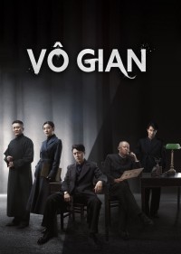 Vô Gian - Infernal Affairs (2023)